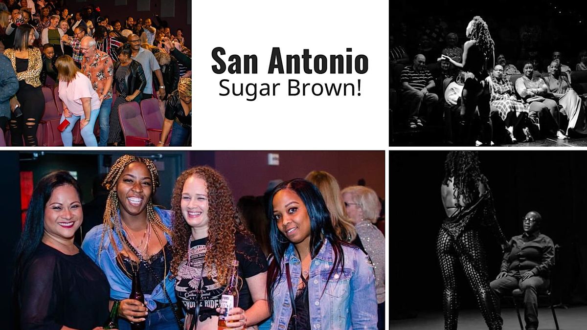 Sugar Brown presents:Bad & Boug (San Antonio)