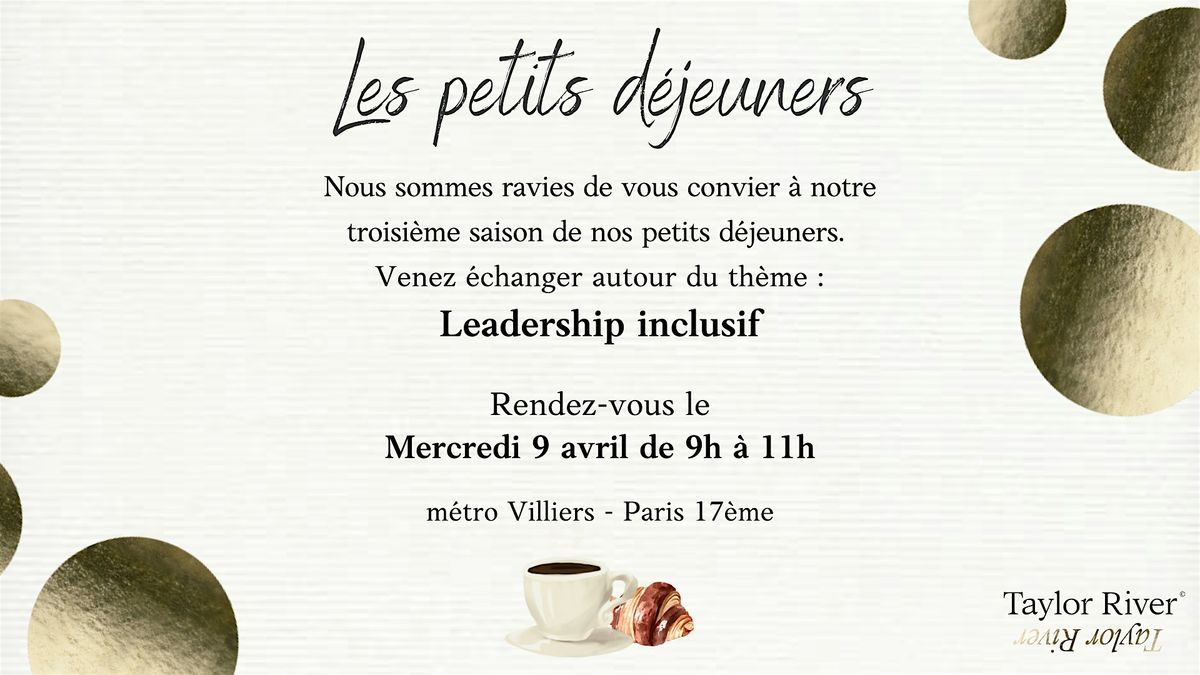 Petit-d\u00e9jeuner th\u00e9matique : Le leadership inclusif