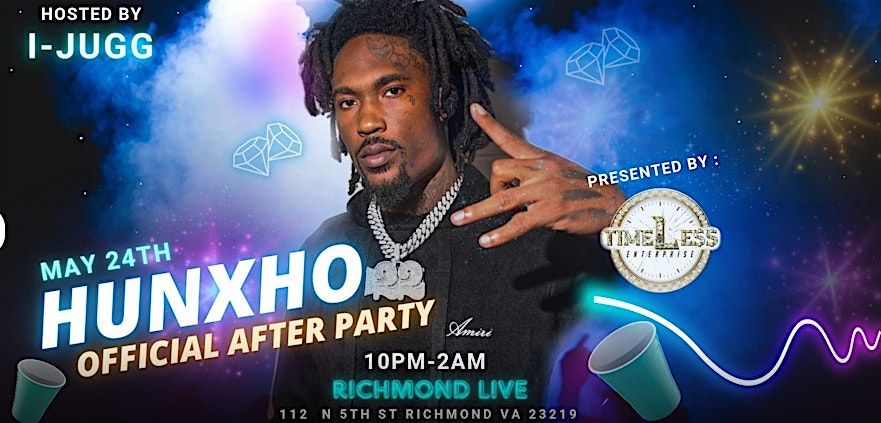 HUNXHO\u2019S OFFICIAL AFTER PARTY 2024