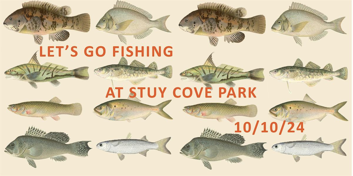 Let\u2019s Go Fishing at Stuy Cove Park!