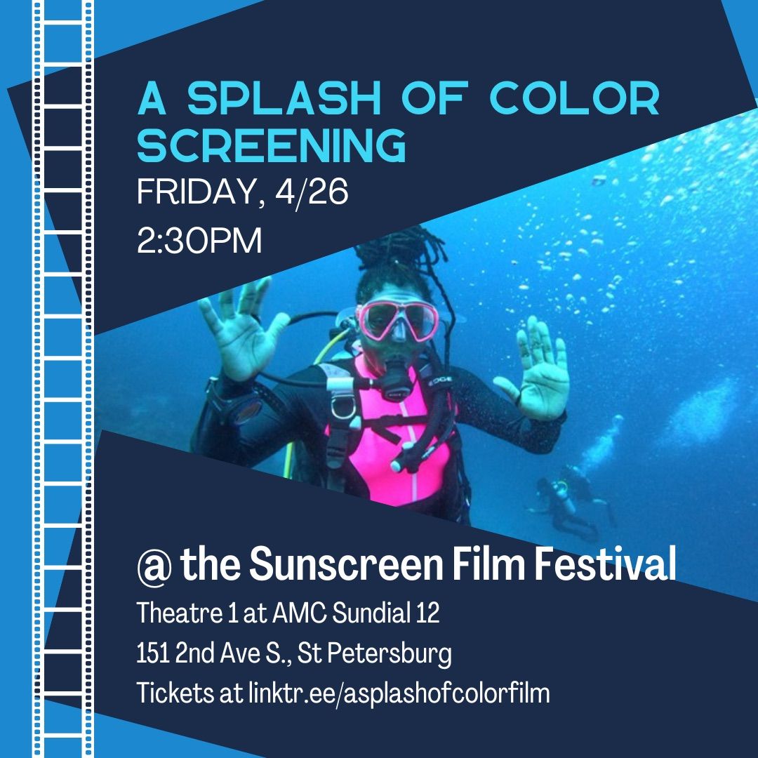 A Splash of Color Screening @ the Sunscreen Film Festival