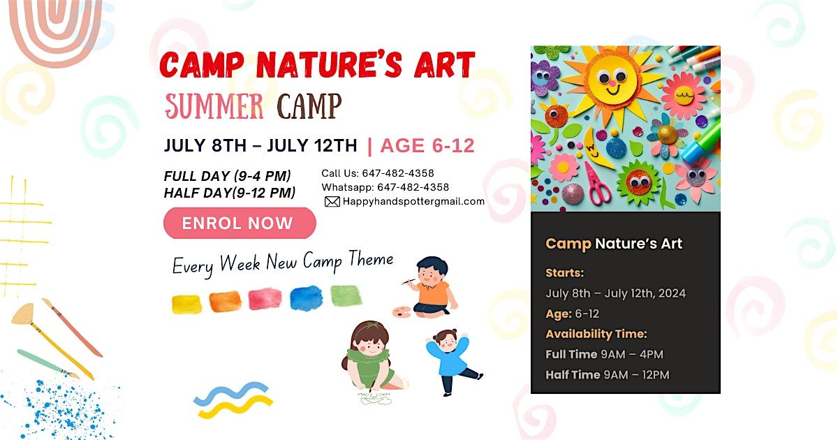 NATURE\u2019S ART CAMP (AGES 6-12)\u200b - SUMMER KIDS CAMP WEEK 2 July 8th \u2013 July 12