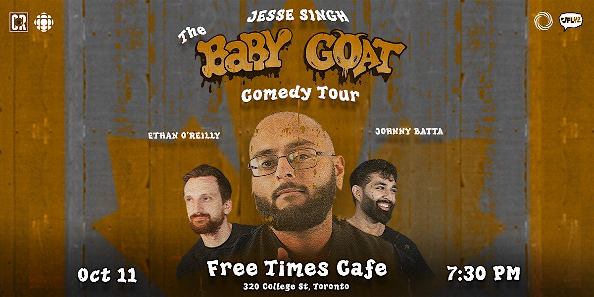 The Baby Goat Comedy Tour - Toronto
