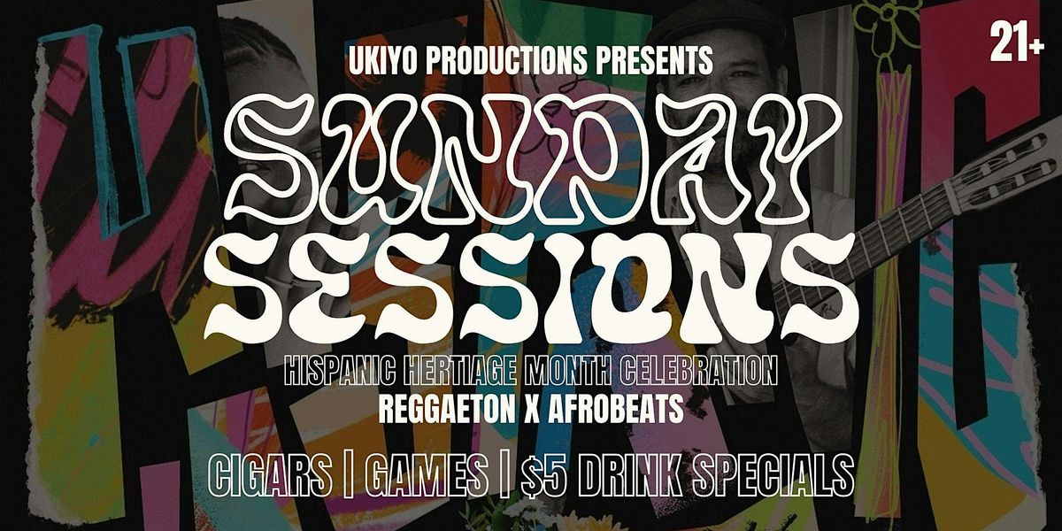 SUNDAY SESSIONS - AFRO-LATIN EDITION (SEPT 22)