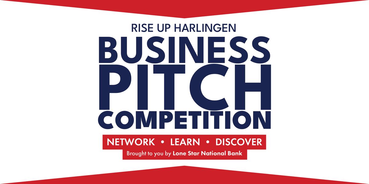 RISE Up Harlingen Pitch Competition