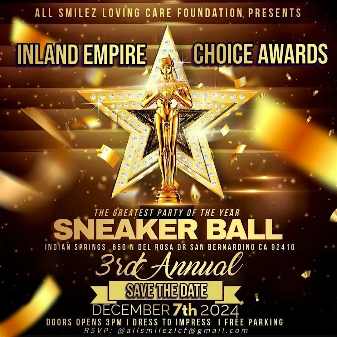 3RD ANNUAL IE CHOICE AWARDS SNEAKER BALL