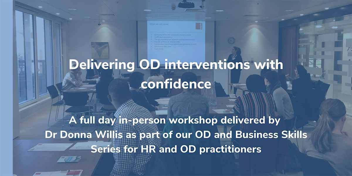 Delivering OD interventions with confidence