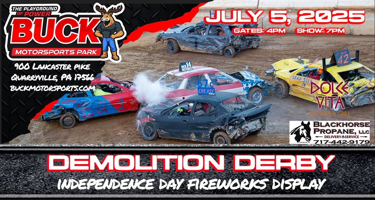 Independence Day Demolition Derby & Fireworks