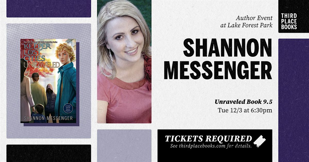 Shannon Messenger presents 'Unraveled'