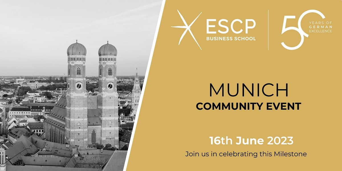 ESCP Community Event: 50 Years of German Excellence in Munich