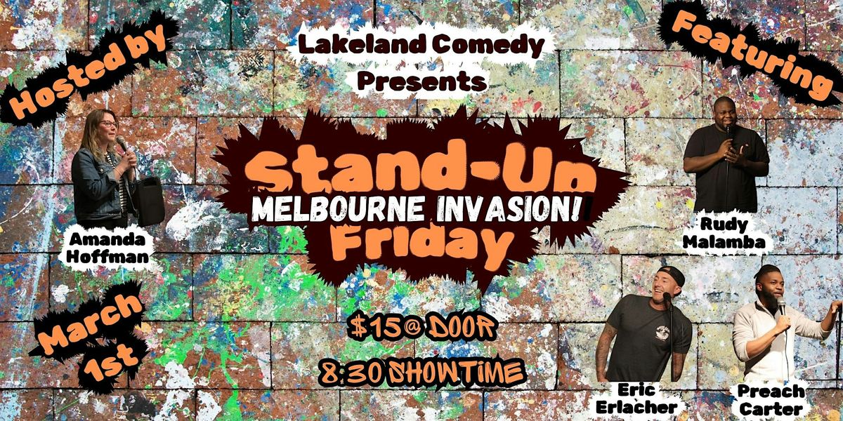 Stand-Up Friday Melbourne Invasion!