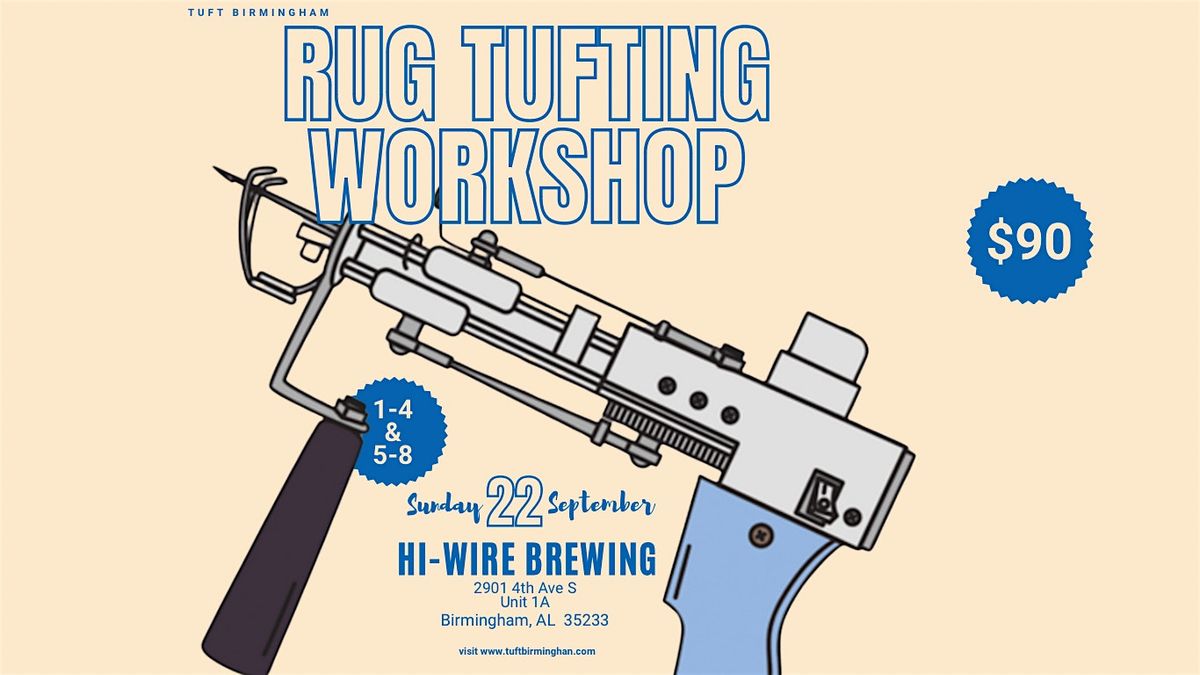 Tap into Tufting: Rug Tufting Workshop