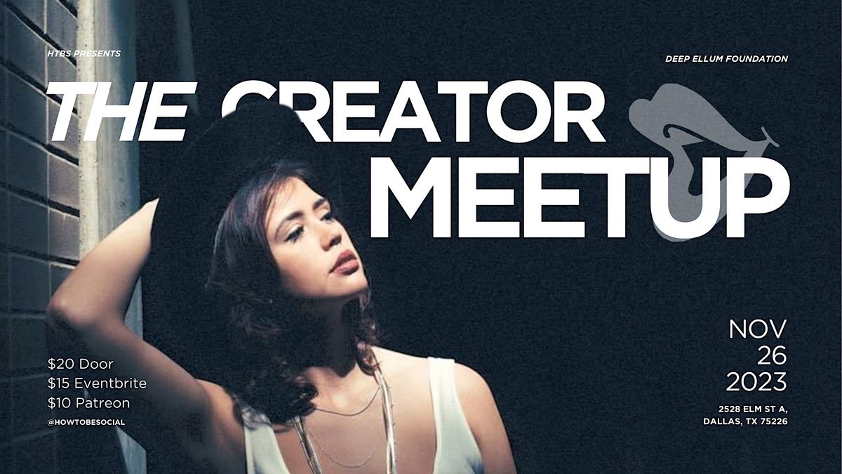 The Creator Meetup