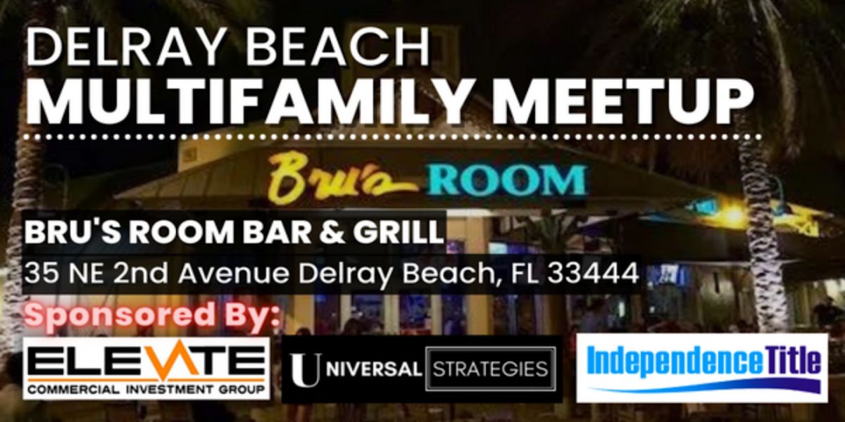 Elevate Multifamily Investor Meetup - Delray Beach, FL