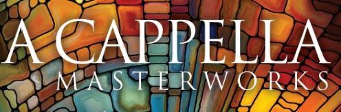 A Cappella Masterworks - Davenport