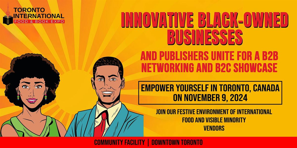 Black-Owned Business Exhibitor:  Toronto Food and Book Expo 2024