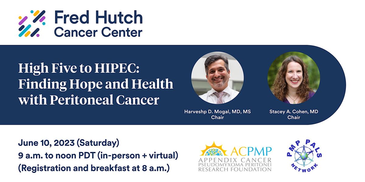 2023 High Five to HIPEC: Finding Hope and Health with Peritoneal Cancer