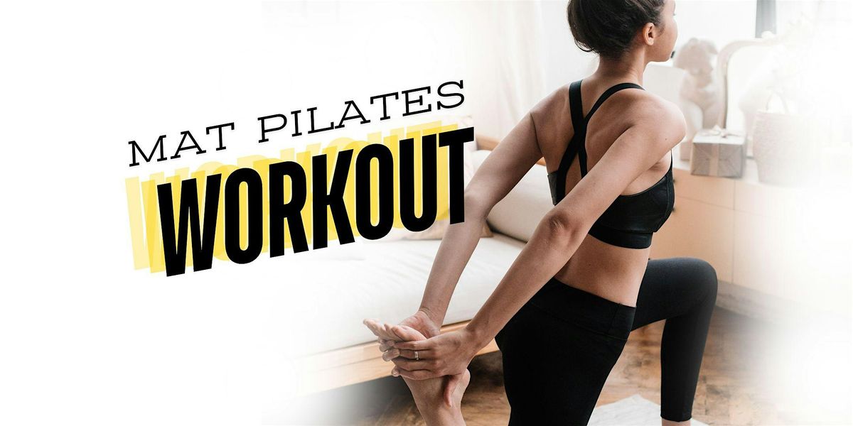 Mat Pilates Sculpt: Strengthen, Stretch & Balance