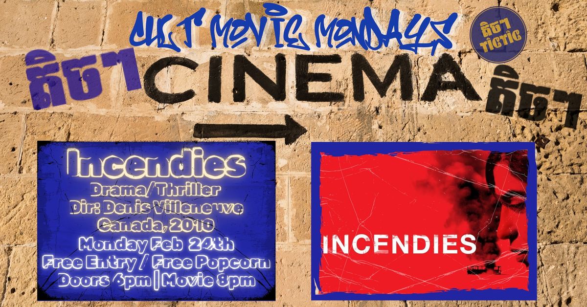 Cult Movie Mondays present: Incendies