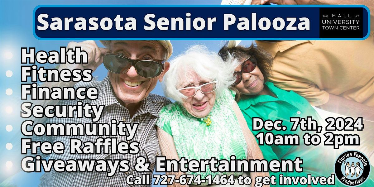 Sarasota Senior Palooza at The Mall at University Town Center