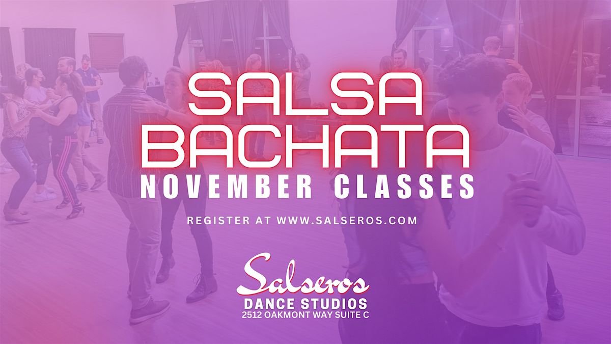 New Salsa & Bachata Classes - November 2024