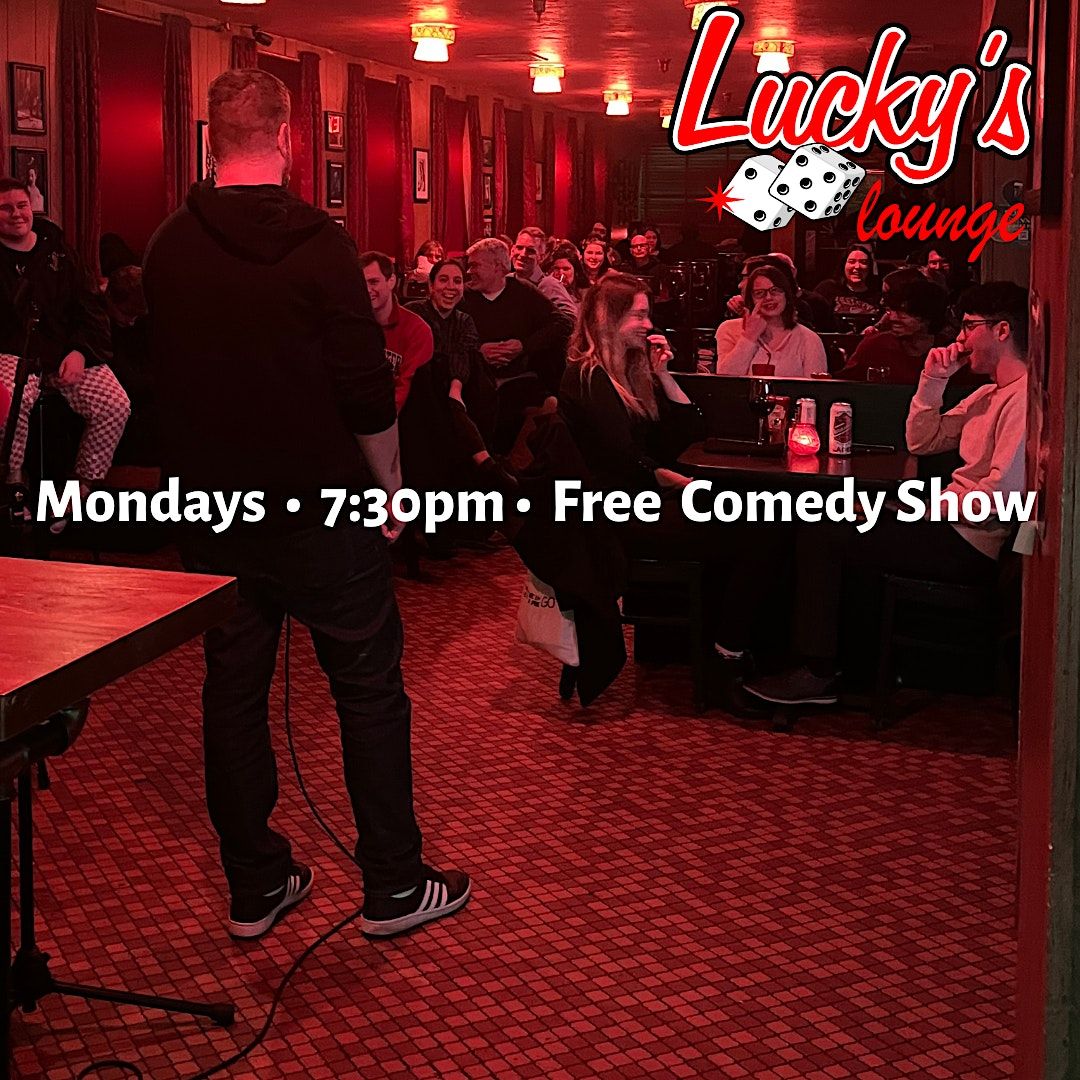 Comedy Show at Luckys Lounge Seaport, Lucky's Lounge, Boston, 4 ...