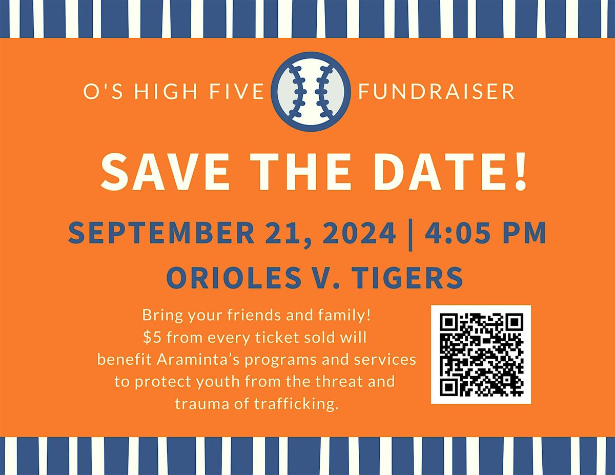 Orioles High Five Fundraiser - Tickets @ AramintaUSA.org