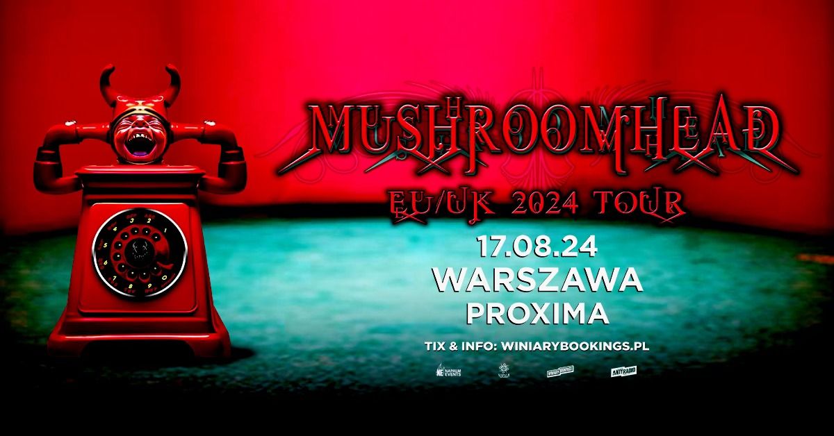 MUSHROOMHEAD + Silenzer \/ 17.08.24 \/ Proxima, Warszawa