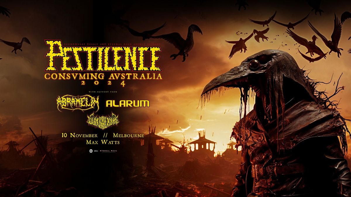 Pestilence + Abramelin + Alarum + Dharma - Melbourne - Max Watts