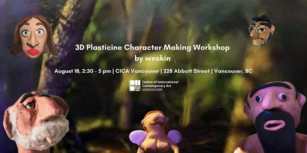 3D Plasticine Character Making Workshop by weskin (Will Hannan)