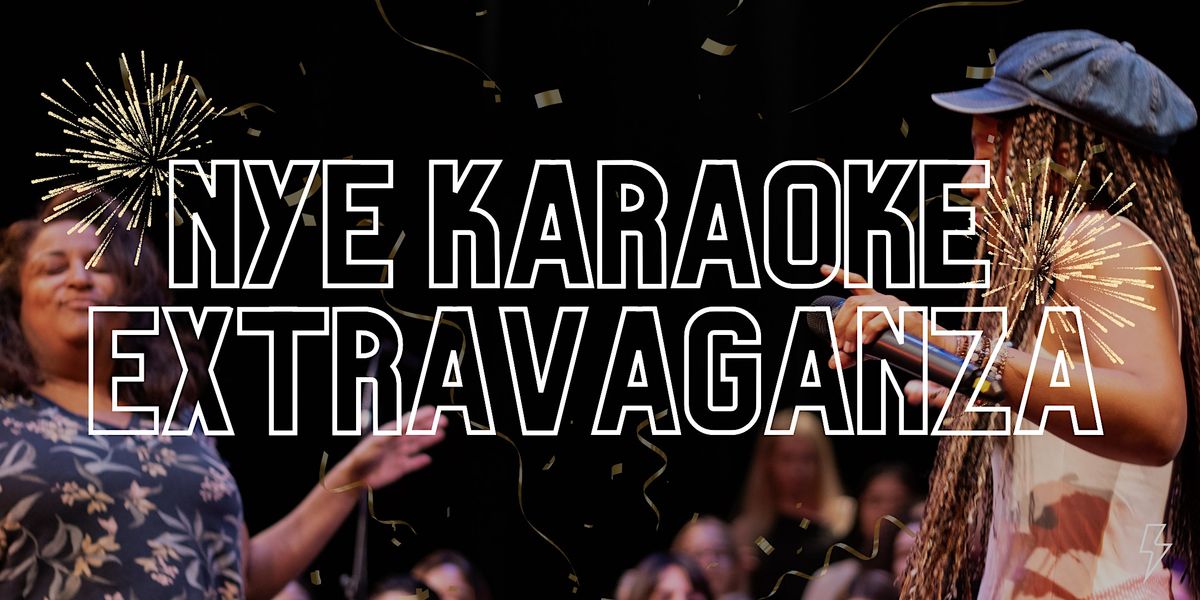 NYE Karaoke Extravaganza