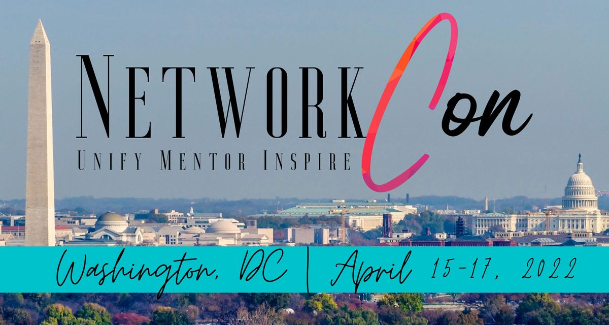 NetworkCon "Unify, Mentor & Inspire"