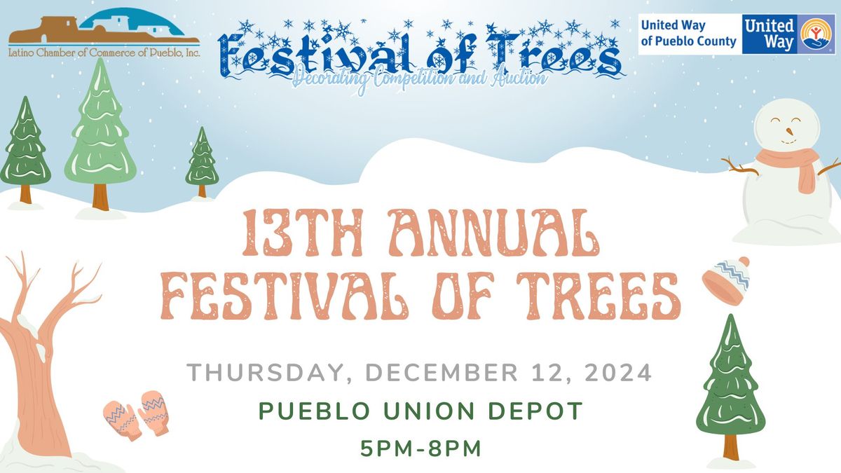 13th Annual Festival of Trees