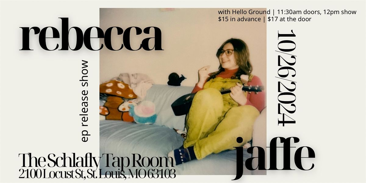 Rebecca Jaffe with Hello Ground