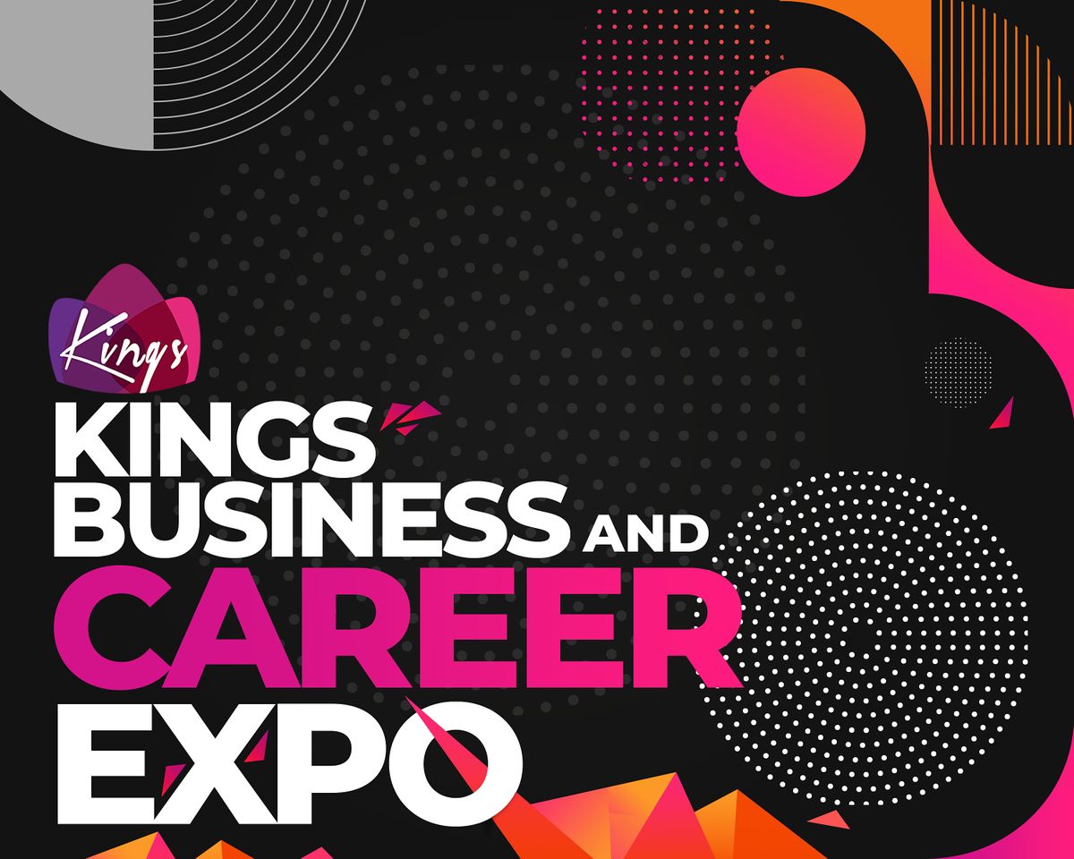 KINGS Business and Career Expo 2.0