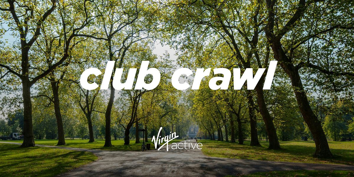 Virgin Active\u2019s Hyde Park Club Crawl