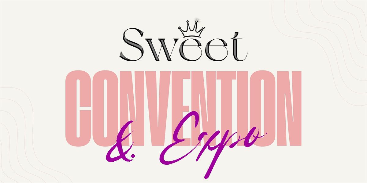 Sweet Quinceanera Convention & Expo 2025