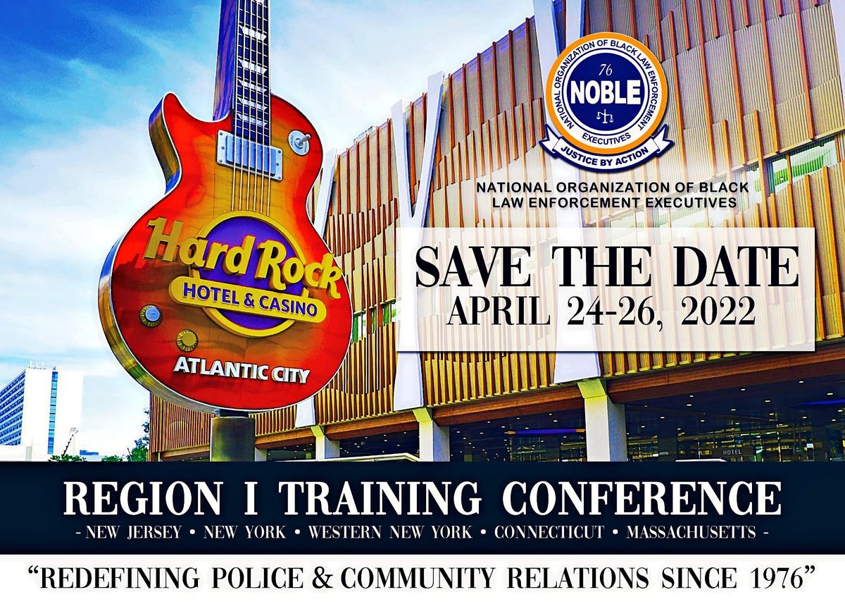 2022 REGION I ANNUAL EDUCATION AND TRAINING CONFERENCE, Hard Rock Hotel
