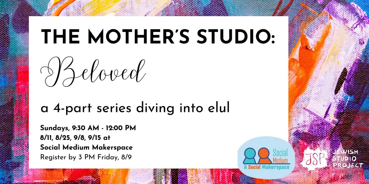 The Mothers\u2019 Studio: Beloved