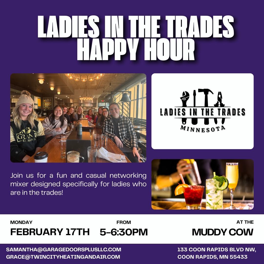 Ladies In The Trades Happy Hour!