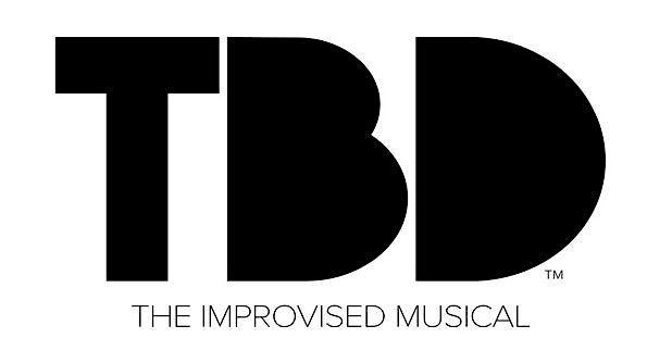 Musical Improv Night with TBD: The Improvised Musical!