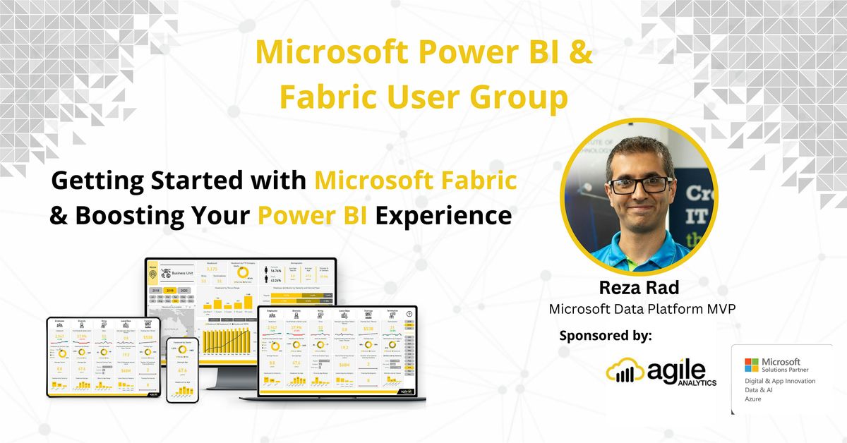 Getting Started with Microsoft Fabric & Boosting Your Power BI Experience
