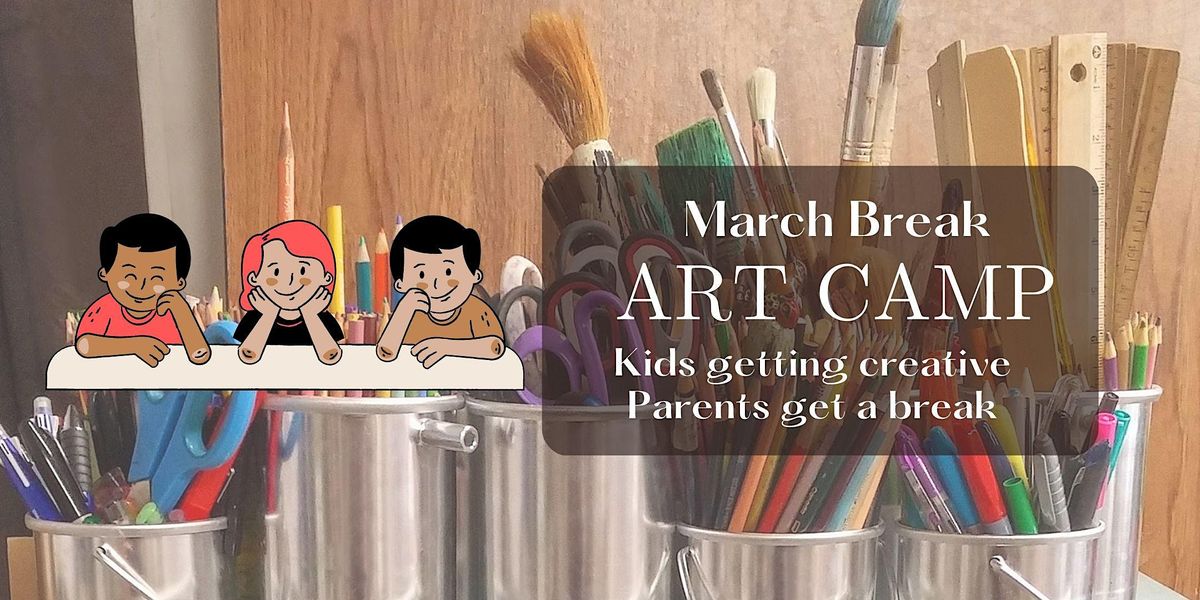 March Break Art Flow Camp