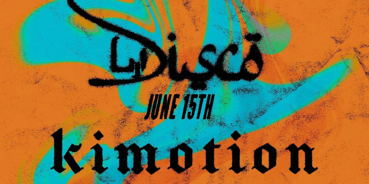 Darna Disco presents Kimotion