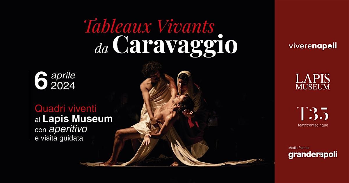 Tableaux Vivants da Caravaggio: quadri viventi a Lapis Museum con aperitivo