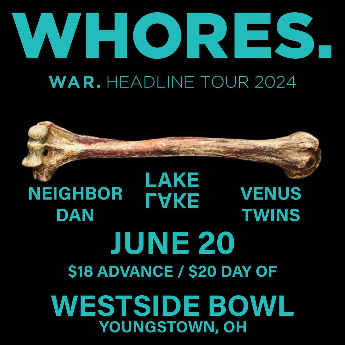 Who.res.\/Venus Twins\/Lake Lake\/Neighbor Dan at the Westside Bowl