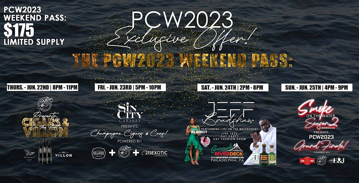 THE PCW2023 WEEKEND PASS | POWERED BY: Philly Cigar Week