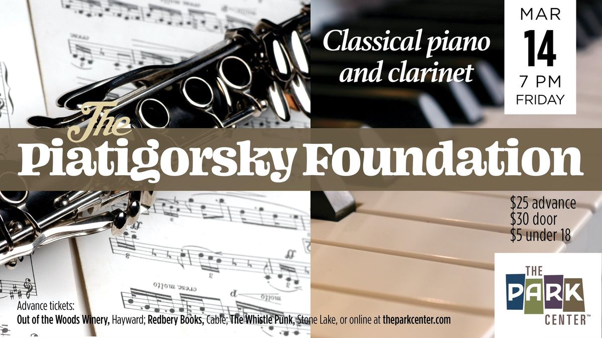 The Piatigorsky Foundation, classical clarinet and piano music