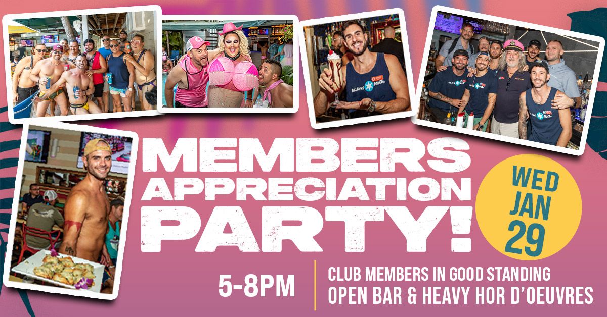 Members Appreciation Party!