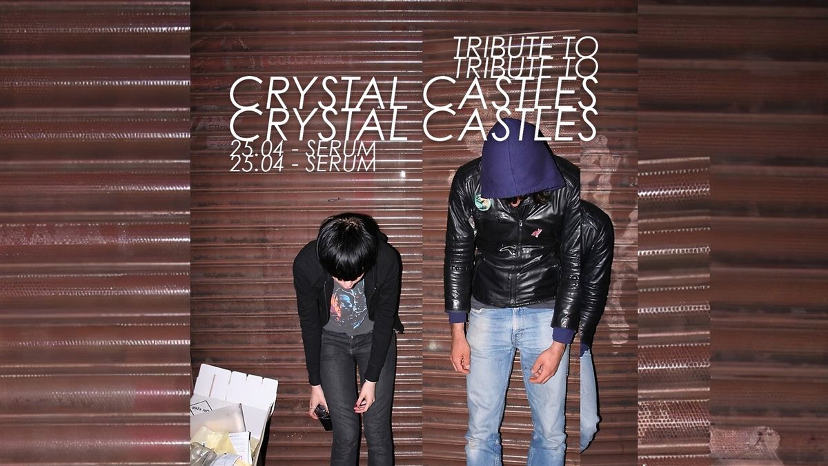 TRIBUTE TO CRYSTAL CASTLES